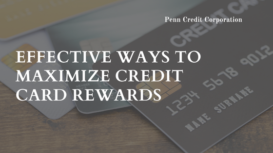Effective Ways to Maximize Credit Card Rewards
