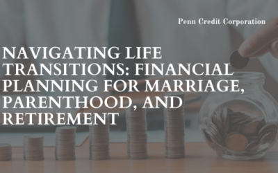 Navigating Life Transitions: Financial Planning for Marriage, Parenthood, and Retirement