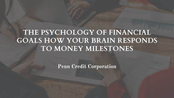 The Psychology of Financial Goals How Your Brain Responds to Money Milestones