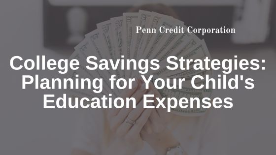 College Savings Strategies: Planning for Your Child’s Education Expenses