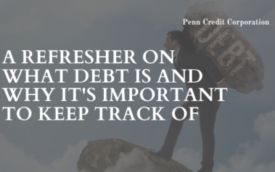 A Refresher On What Debt Is And Why It’s Important To Keep Track Of